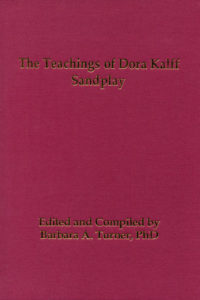 The Teachings of Dora Kalff